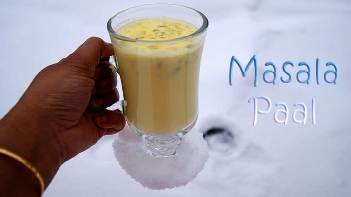 Masala Paal (Spiced Milk)